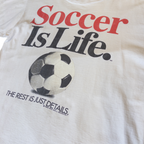 Soccer Is Life T-shirt | White